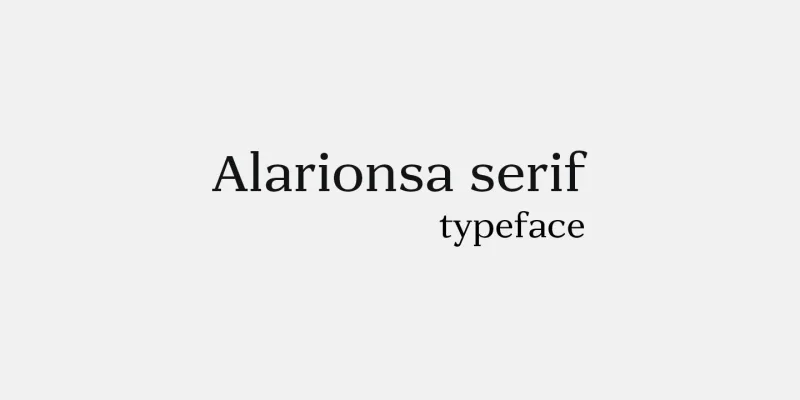 Alarionsa Serif Font Family preview 7 – Serif Fonts font sample