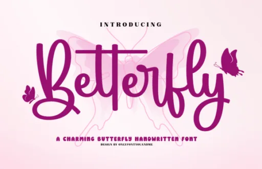 Betterfly Font preview 4 – Script And Handwritten font sample