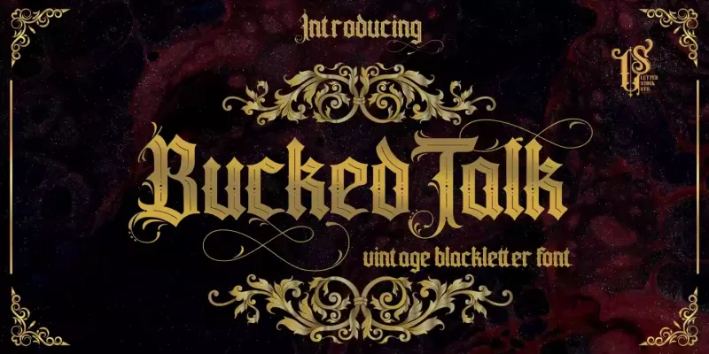 Buckedtalk Font preview 6 – Blackletter Font font sample