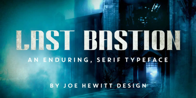 Last Bastion Font free download – Serif font preview