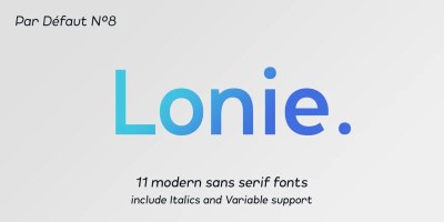 Lonie Font Family free download – Sans Serif Fonts font preview
