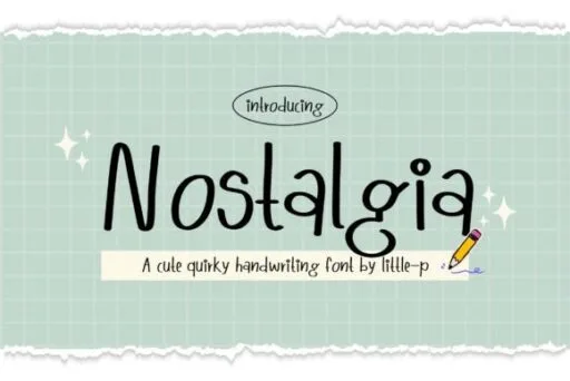 Nostalgia Font preview 4 – Script And Handwritten font sample