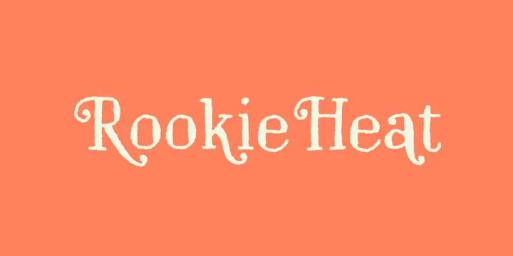 Rookie Heat Font preview 6 – Display Fonts font sample