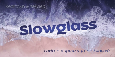 Slowglass Font Family free download – Friendly font preview