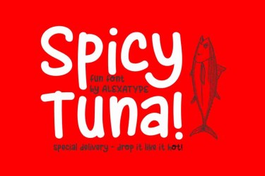 Spicy Tuna Font free download – Spicy Tuna Font font preview