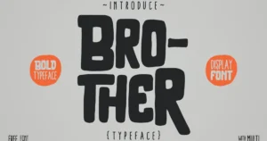 Brother Typeface Font